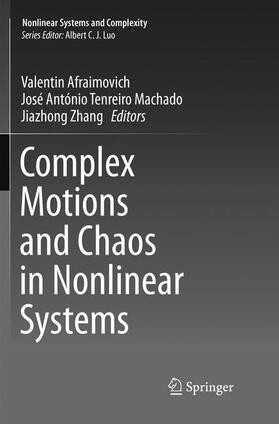Afraimovich / Zhang / Machado |  Complex Motions and Chaos in Nonlinear Systems | Buch |  Sack Fachmedien
