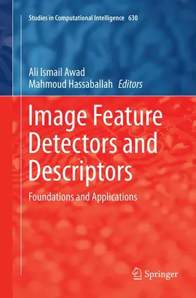 Hassaballah / Awad |  Image Feature Detectors and Descriptors | Buch |  Sack Fachmedien