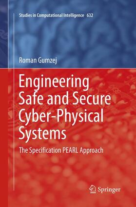 Gumzej |  Engineering Safe and Secure Cyber-Physical Systems | Buch |  Sack Fachmedien