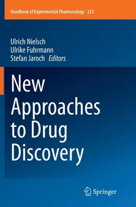 Nielsch / Jaroch / Fuhrmann |  New Approaches to Drug Discovery | Buch |  Sack Fachmedien