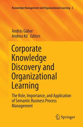 Ko / Gábor / Ko |  Corporate Knowledge Discovery and Organizational Learning | Buch |  Sack Fachmedien