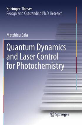 Sala |  Quantum Dynamics and Laser Control for Photochemistry | Buch |  Sack Fachmedien