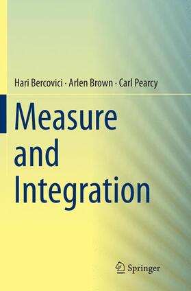 Bercovici / Pearcy / Brown |  Measure and Integration | Buch |  Sack Fachmedien