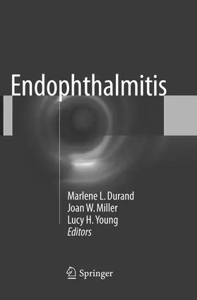 Durand / Young / Miller |  Endophthalmitis | Buch |  Sack Fachmedien