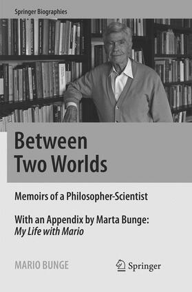 Bunge |  Between Two Worlds | Buch |  Sack Fachmedien