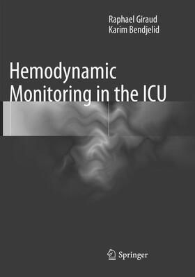 Bendjelid / Giraud |  Hemodynamic Monitoring in the ICU | Buch |  Sack Fachmedien