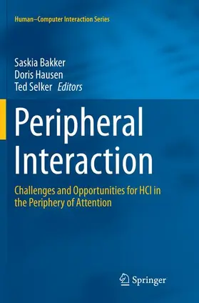 Bakker / Selker / Hausen |  Peripheral Interaction | Buch |  Sack Fachmedien