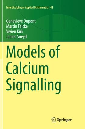 Dupont / Sneyd / Falcke |  Models of Calcium Signalling | Buch |  Sack Fachmedien