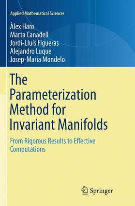 Haro / Canadell / Mondelo |  The Parameterization Method for Invariant Manifolds | Buch |  Sack Fachmedien