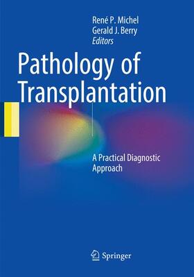 Berry / Michel |  Pathology of Transplantation | Buch |  Sack Fachmedien