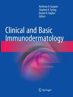 Gaspari / Kaplan / Tyring |  Clinical and Basic Immunodermatology | Buch |  Sack Fachmedien