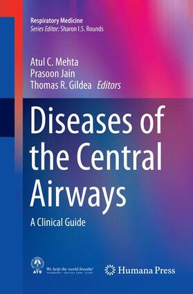 C. Mehta / Gildea / Jain |  Diseases of the Central Airways | Buch |  Sack Fachmedien