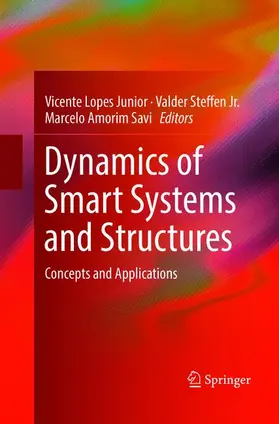 Lopes Junior / Savi / Steffen Jr. |  Dynamics of Smart Systems and Structures | Buch |  Sack Fachmedien