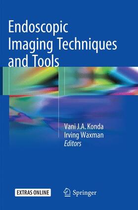 Waxman / Konda |  Endoscopic Imaging Techniques and Tools | Buch |  Sack Fachmedien