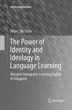 De Costa |  The Power of Identity and Ideology in Language Learning | Buch |  Sack Fachmedien