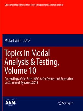 Mains |  Topics in Modal Analysis & Testing, Volume 10 | Buch |  Sack Fachmedien