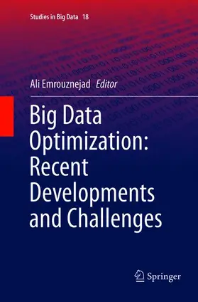 Emrouznejad |  Big Data Optimization: Recent Developments and Challenges | Buch |  Sack Fachmedien