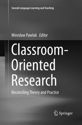 Pawlak |  Classroom-Oriented Research | Buch |  Sack Fachmedien