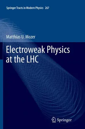 Mozer |  Electroweak Physics at the LHC | Buch |  Sack Fachmedien