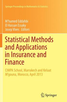 Eddahbi / Vives / Essaky |  Statistical Methods and Applications in Insurance and Finance | Buch |  Sack Fachmedien