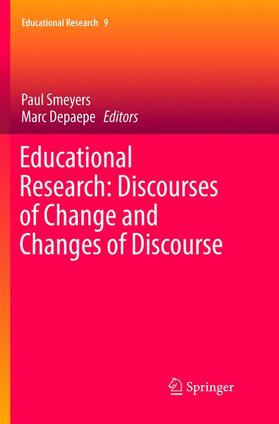 Depaepe / Smeyers |  Educational Research: Discourses of Change and Changes of Discourse | Buch |  Sack Fachmedien