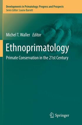 Waller |  Ethnoprimatology | Buch |  Sack Fachmedien