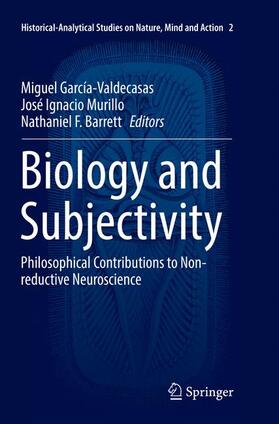 García-Valdecasas / Barrett / Murillo |  Biology and Subjectivity | Buch |  Sack Fachmedien