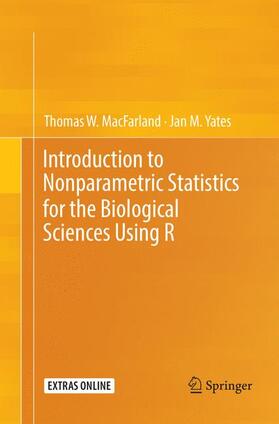 Yates / MacFarland |  Introduction to Nonparametric Statistics for the Biological Sciences Using R | Buch |  Sack Fachmedien