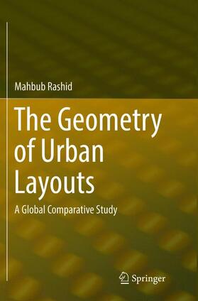 Rashid |  The Geometry of Urban Layouts | Buch |  Sack Fachmedien