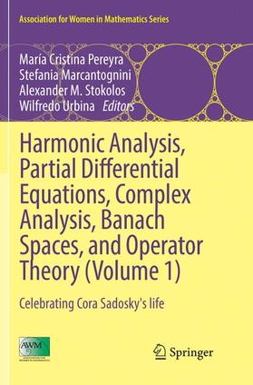 Pereyra / Urbina / Marcantognini |  Harmonic Analysis, Partial Differential Equations, Complex Analysis, Banach Spaces, and Operator Theory (Volume 1) | Buch |  Sack Fachmedien