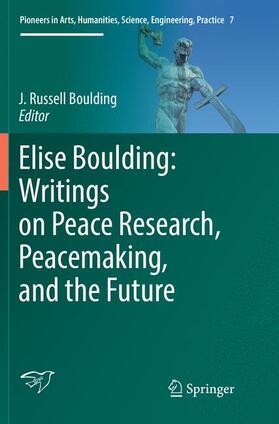 Boulding |  Elise Boulding: Writings on Peace Research, Peacemaking, and the Future | Buch |  Sack Fachmedien
