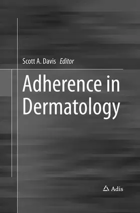 Davis |  Adherence in Dermatology | Buch |  Sack Fachmedien