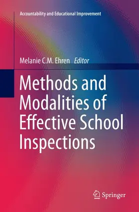 C.M. Ehren |  Methods and Modalities of Effective School Inspections | Buch |  Sack Fachmedien