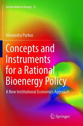 Purkus |  Concepts and Instruments for a Rational Bioenergy Policy | Buch |  Sack Fachmedien