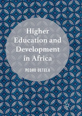 Uetela |  Higher Education and Development in Africa | Buch |  Sack Fachmedien