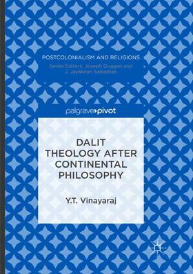 Vinayaraj |  Dalit Theology after Continental Philosophy | Buch |  Sack Fachmedien