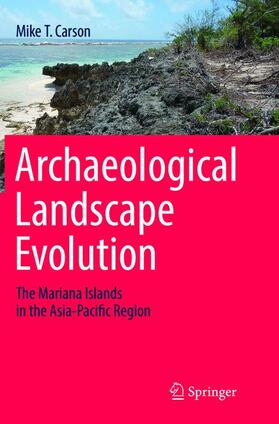 Carson |  Archaeological Landscape Evolution | Buch |  Sack Fachmedien