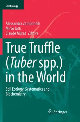 Zambonelli / Murat / Iotti |  True Truffle (Tuber spp.) in the World | Buch |  Sack Fachmedien