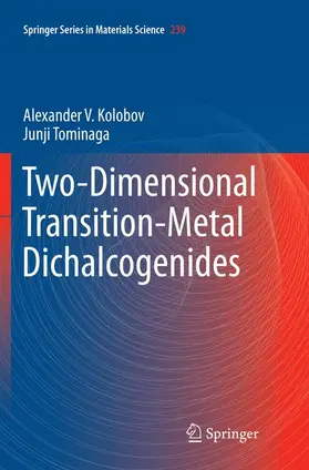 Tominaga / Kolobov |  Two-Dimensional Transition-Metal Dichalcogenides | Buch |  Sack Fachmedien