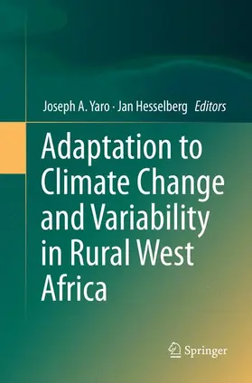 Hesselberg / Yaro |  Adaptation to Climate Change and Variability in Rural West Africa | Buch |  Sack Fachmedien