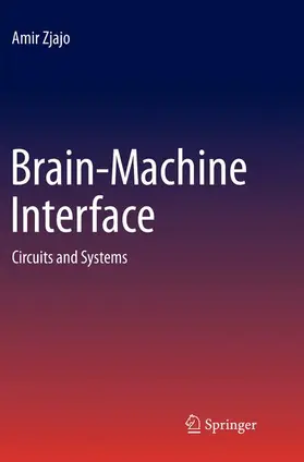 Zjajo |  Brain-Machine Interface | Buch |  Sack Fachmedien