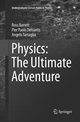 Barrett / Tartaglia / Delsanto |  Physics: The Ultimate Adventure | Buch |  Sack Fachmedien