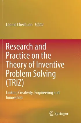 Chechurin |  Research and Practice on the Theory of Inventive Problem Solving (TRIZ) | Buch |  Sack Fachmedien