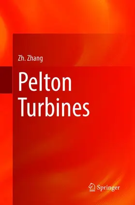 Zhang |  Pelton Turbines | Buch |  Sack Fachmedien