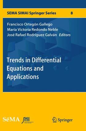 Ortegón Gallego / Rodríguez Galván / Redondo Neble |  Trends in Differential Equations and Applications | Buch |  Sack Fachmedien