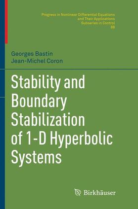 Coron / Bastin |  Stability and Boundary Stabilization of 1-D Hyperbolic Systems | Buch |  Sack Fachmedien
