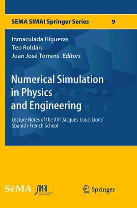 Higueras / Torrens / Roldán |  Numerical Simulation in Physics and Engineering | Buch |  Sack Fachmedien
