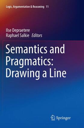 Salkie / Depraetere |  Semantics and Pragmatics: Drawing a Line | Buch |  Sack Fachmedien