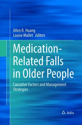 Mallet / Huang |  Medication-Related Falls in Older People | Buch |  Sack Fachmedien