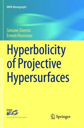 Diverio / Rousseau |  Hyperbolicity of Projective Hypersurfaces | Buch |  Sack Fachmedien